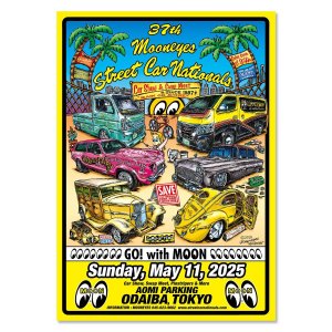 画像: 37th MOONEYES Street Car Nationals (R) 2025 ポスター